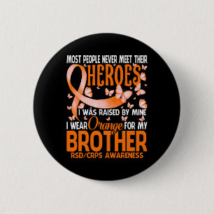 Badge Rond 5 Cm Mes Héros Je Porte Orange Pour Mes Frères Crps Rsd