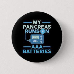 Badge Rond 5 Cm Mes Pancréas Fonctionnent Sur Les Tteries Aaa Type