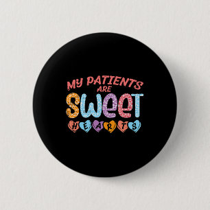 Badge Rond 5 Cm Mes patients Coeurs sucrés Saint Valentin Infirmiè