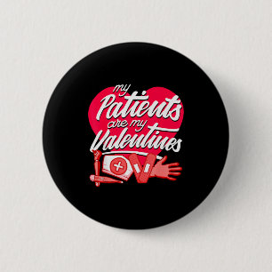 Badge Rond 5 Cm Mes patients sont mes valentins - Amour d'infirmiè