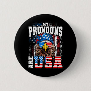 Badge Rond 5 Cm Mes Pronononounes Sont L'Aigle Patriotique América