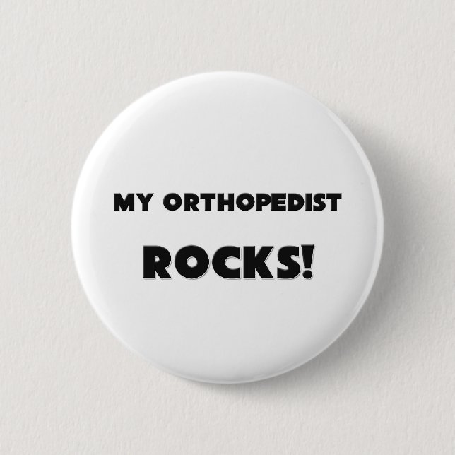 Badge Rond 5 Cm MES ROCHES d'orthopédiste ! (Devant)