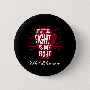Badge Rond 5 Cm Mes Soeurs Lutter C'Est Ma Lutte Contre La Maladie