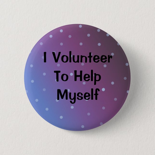 Badge Rond 5 Cm Message de bénévole (Devant)