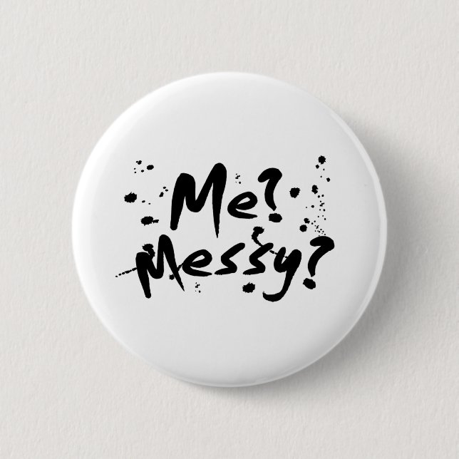 Badge Rond 5 Cm Messages drôles (Devant)