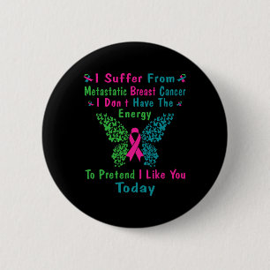 Badge Rond 5 Cm Metastatic Breast Cancer Awareness Ribbon Warrier