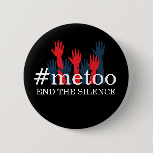 BADGE ROND 5 CM METOO FINIR LE SILENCE BOUTON DE MARCHE DES FEMM