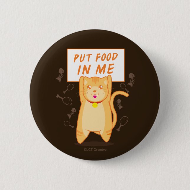 Badge Rond 5 Cm Mets De La Nourriture En Moi (Devant)