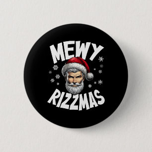 Badge Rond 5 Cm Mewy Rizzmas Enfants Ados Funny Joyeux Noël Sant