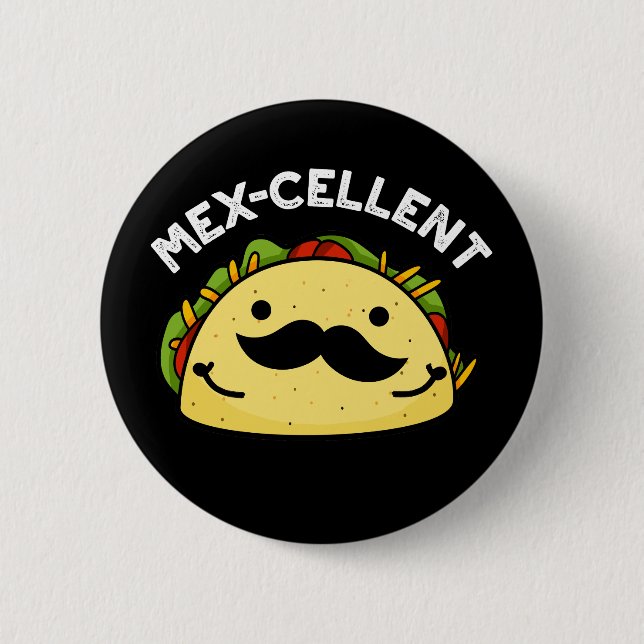 Badge Rond 5 Cm Mex-violet drôle Excellent Taco Pun Dark BG (Devant)