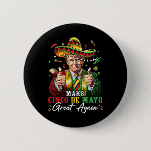 Badge Rond 5 Cm Mexicain Rendre Fantastique Cinco De Mayo