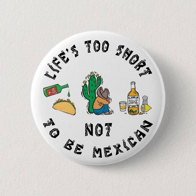 Badge Rond 5 Cm Mexicain très drôle (Devant)