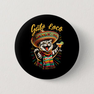 Badge Rond 5 Cm Mexicaine Gato Loco Sombrero Cat Cinco De Mayo Drô