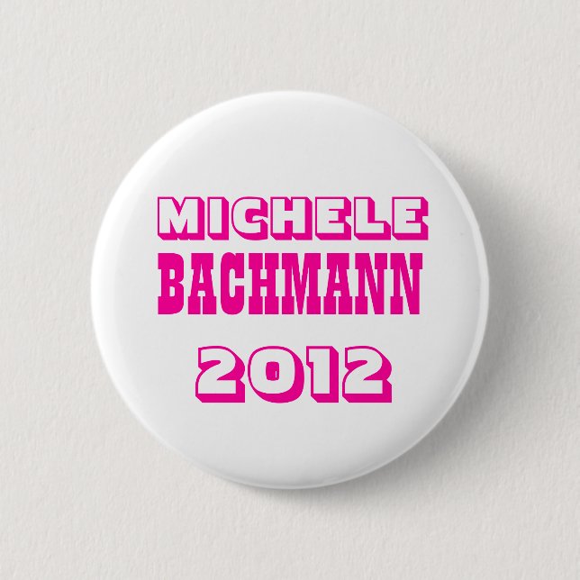 Badge Rond 5 Cm Michele Bachmann 2012 (Devant)