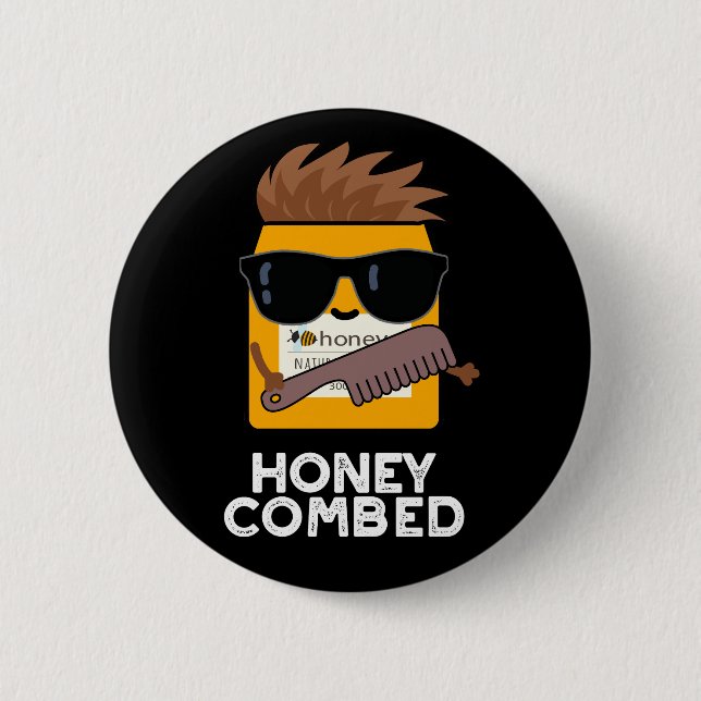 Badge Rond 5 Cm Miel Composé Funny Miel Pun Dark BG (Devant)