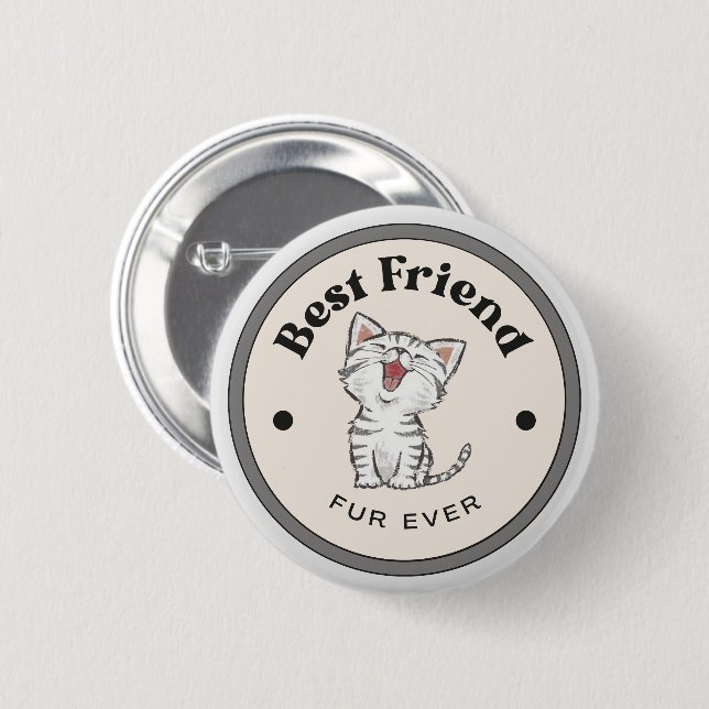 Badge Rond 5 Cm MIEUX ! Bouton - Meilleur Ami Fur Ever - Kitty (Devant & derrière)