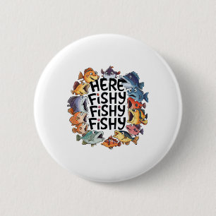 Badge Rond 5 Cm Mignon Ici-poisson Drôle Amoureux de la Pêche Enfa