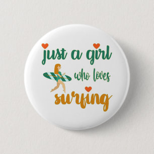 Badge Rond 5 Cm Mignonne citation estivale Juste une fille qui aim