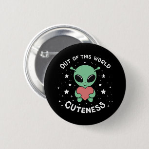 Badge Rond 5 Cm Mignonne Hors De Ce Monde