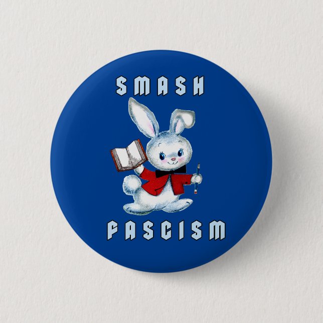 Badge Rond 5 Cm Mignonne Lapin Rétro - Fascisme Smash (Devant)