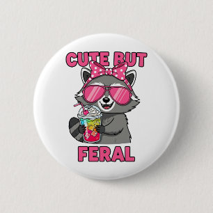 Badge Rond 5 Cm Mignonne mais feral