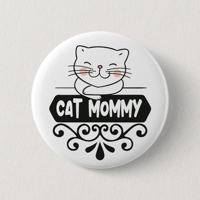 Badge Rond 5 Cm Mignonne maman chatte amoureux des animaux (Devant)