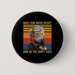 Badge Rond 5 Cm Mike Echo Oscar Whisky Comment Copier - Vintage C