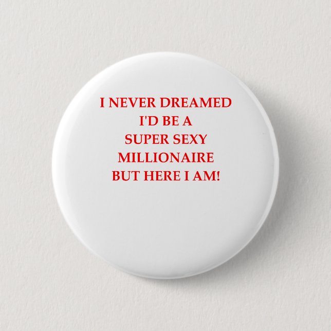 BADGE ROND 5 CM MILLIONAIRE (Devant)
