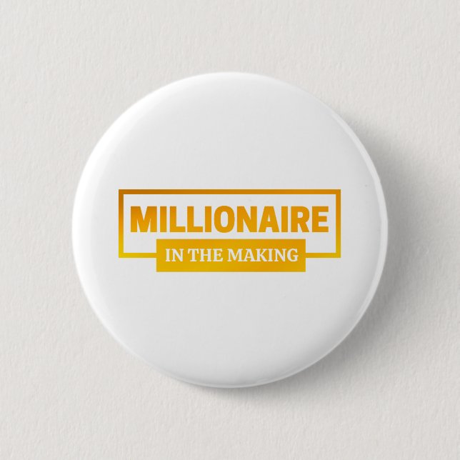 BADGE ROND 5 CM MILLIONNAIRE EN TRAIN DE FAIRE (Devant)