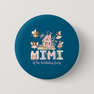Badge Rond 5 Cm Mimi de la Fée d'Anniversaire Fille Magique Famill