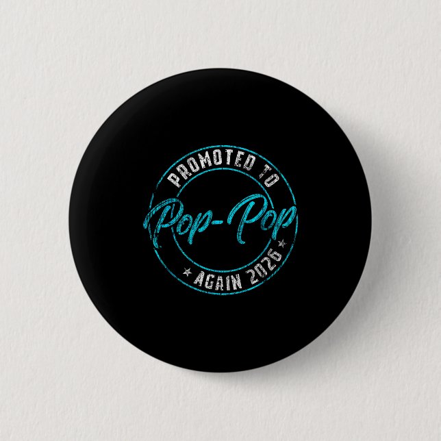 Badge Rond 5 Cm Minimal Promoted Pop Encore 2026 Papy (Devant)