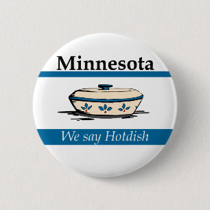 Badge Rond 5 Cm Minnesota : Nous disons Hotdish