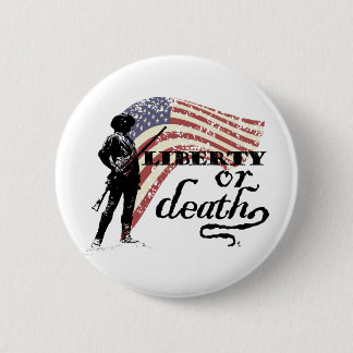 Badge Rond 5 Cm Minutemen de liberté ou de mort
