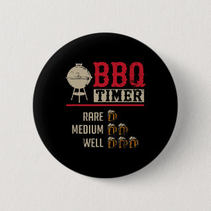 Badge Rond 5 Cm Minuteur de cuisson de viande BBQ drôle Bière Gril