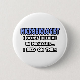 Badge Rond 5 Cm Miracles et microbiologistes
