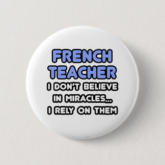 Badge Rond 5 Cm Miracles et professeurs de français
