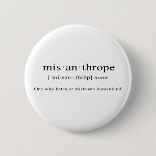 Badge Rond 5 Cm Misanthrope [définition]