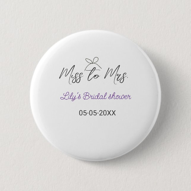 Badge Rond 5 Cm Miss to Mrs enterrement de vie de jeune fille ajou (Devant)