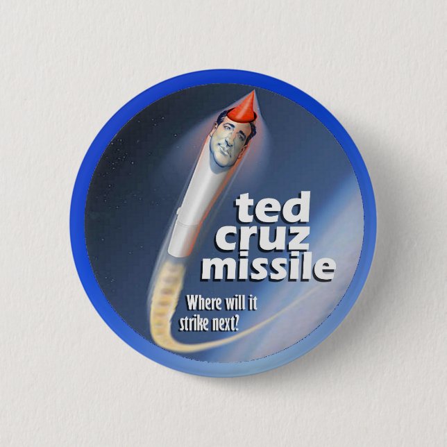 Badge Rond 5 Cm Missile de Ted Cruz (Devant)