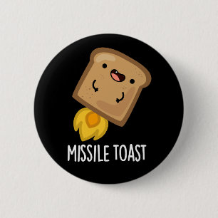 Badge Rond 5 Cm Missile Toast amusant Mistletoe Puns Dark BG