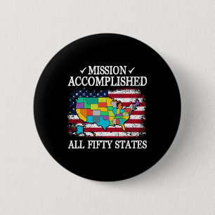 Badge Rond 5 Cm Mission accomplie dans les 50 États Visitez les 50