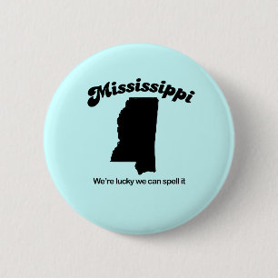 Badge Rond 5 Cm Mississippi Motto - Spell it