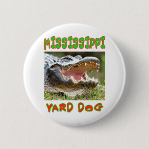BADGE ROND 5 CM MISSISSIPPI YARD CHIEN
