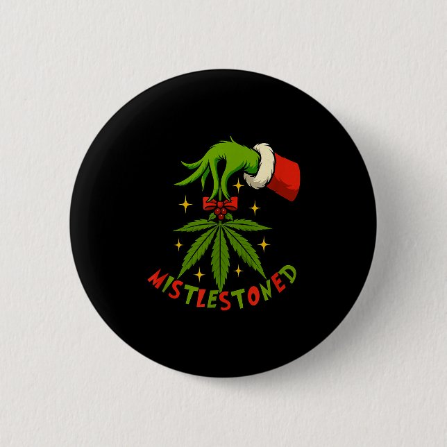 Badge Rond 5 Cm Mistlestoned Weed Leaf Funny Stoner Christmas  (Devant)