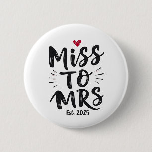 Badge Rond 5 Cm Mlle à Mme Est. 2025 Mariage de femme mariée coupl