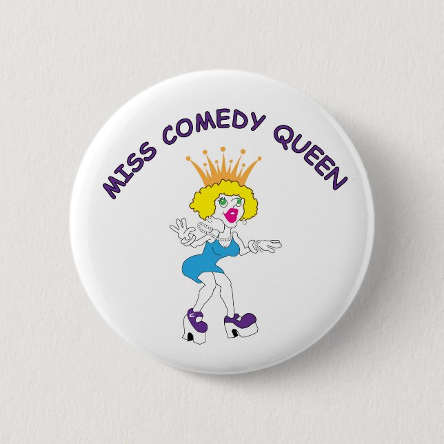 Badge Rond 5 Cm Mlle Comedy Queen Round Button (Devant)