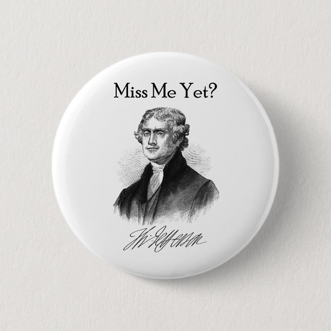 Badge Rond 5 Cm Mlle Me Yet ? (Thomas Jefferson) (Devant)