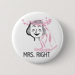 Badge Rond 5 Cm Mme Right Tshirts et cadeaux