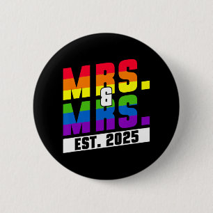 Badge Rond 5 Cm Mmes. Et Mmes. Ét. 2025 - Mariage de la fierté gay