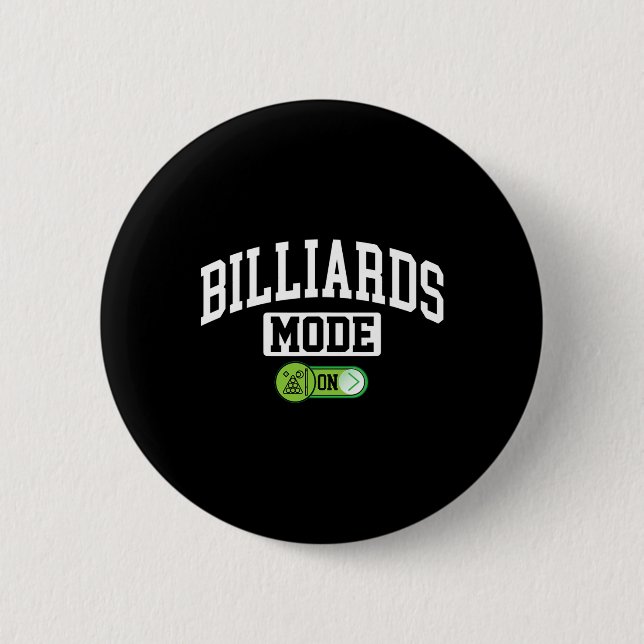 Badge Rond 5 Cm Mode Billard activé - Drôle Joueur Billard (Devant)